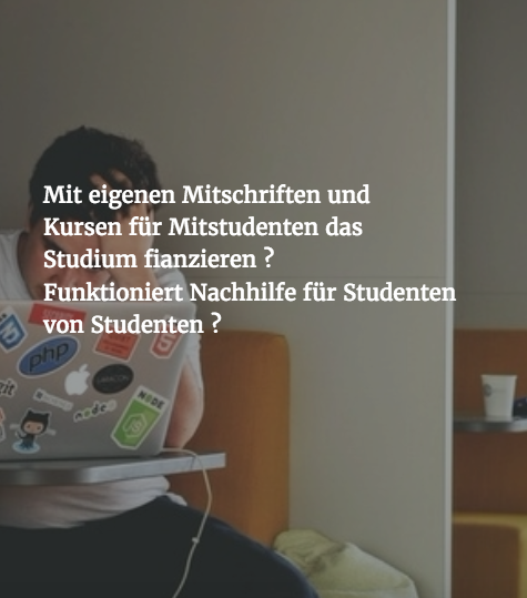 Studium mit Online-Nachhilfe und Mitschriften verdienen